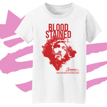 Load image into Gallery viewer, BLOOD STAINED | Ladies Fitted Tee

