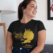 Load image into Gallery viewer, Daughter of the King | Tee
